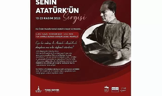 İzmirlilerin Atatürk’e yazdığı mektuplar sergilenecek